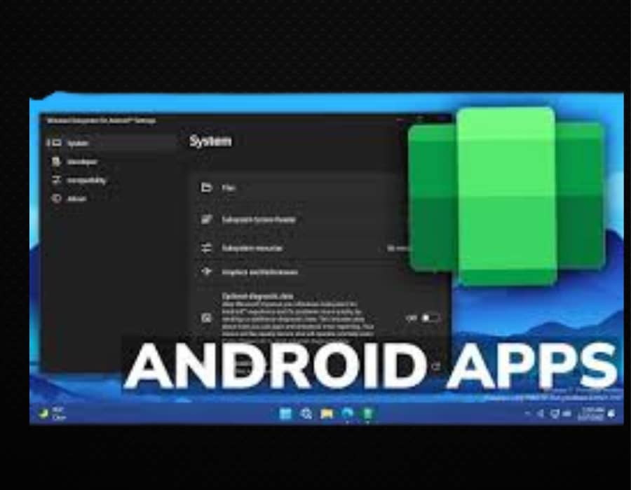 Fix Windows Subsystem for Android Issues on Windows 11